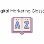 Digital Marketing Glossary